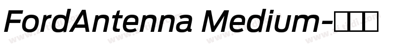 FordAntenna Medium字体转换 FordAntenna Medium字体转换